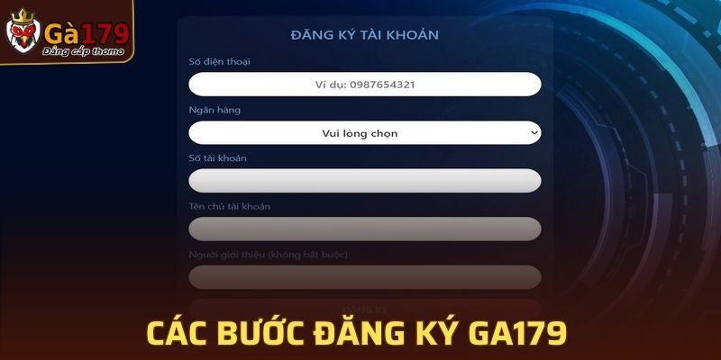 Các bước thực hiện tạo tài khoản nhà cái GA179