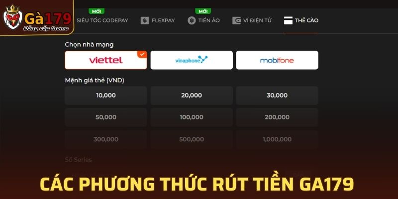 Liệt kê những phương thức rút tiền GA179