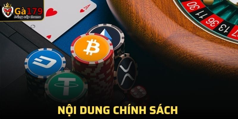 Nội dung chính sách chơi có trách nhiệm cần nắm rõ