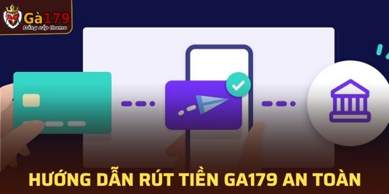 Rút Tiền GA179